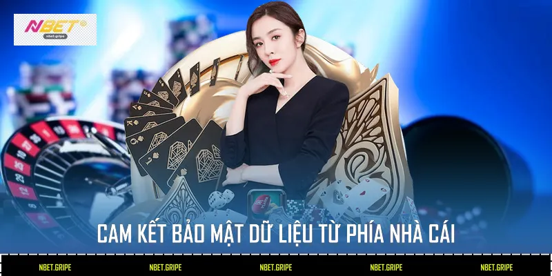 Cam kết bảo mật dữ liệu từ phía nhà cái