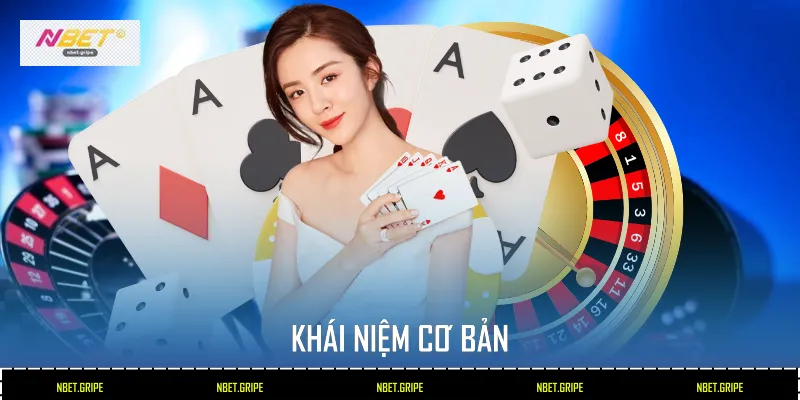 Chiến Lược Đánh Rồng Hổ - 4 Bí Quyết Chơi Hiệu Quả Tại Nbet 2 Khái niệm cơ bản