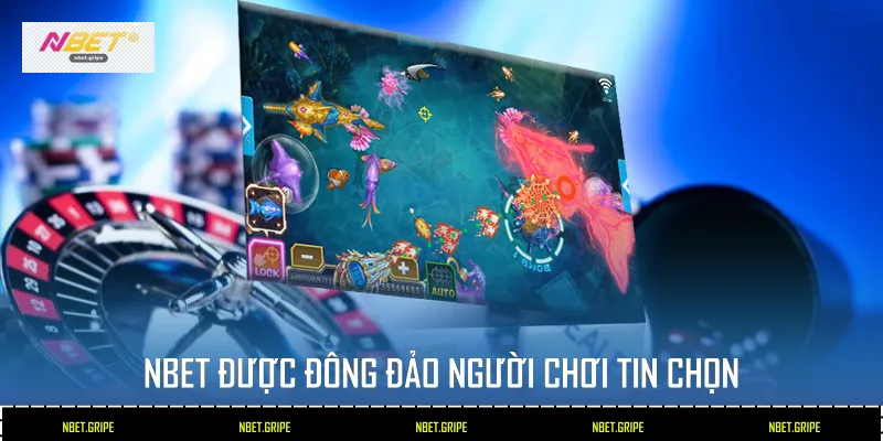 Nbet được đông đảo người chơi tin chọn